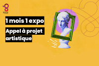 Visuel orange conforme à la charte graphique de l'établissement (logo en haut à gauche et esperluette en filigrane en haut à droite). Le texte "1 mois 1 expo. Appel à projet artistique" est situé à gauche du visuel. A droite, il y a un buste de femme de style antique, superposé sur un rond rose, la tête est encadré par un cadre de tableau vert, style pop.